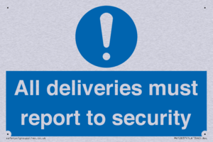 All deliveries must report to security